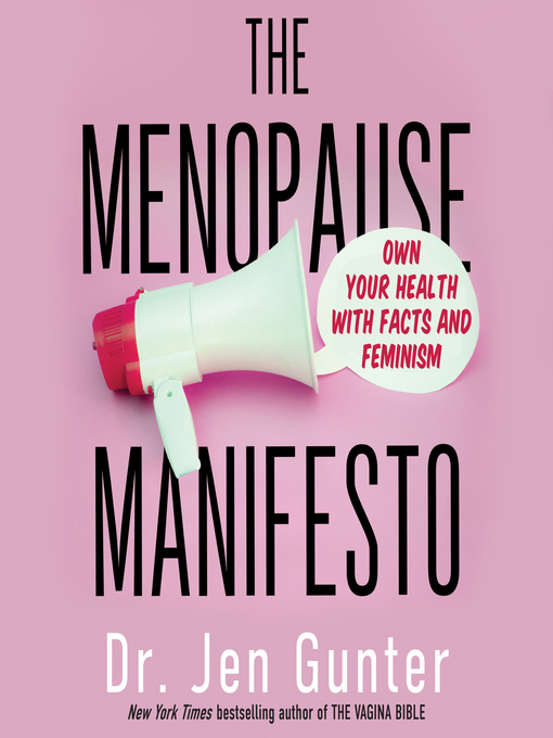 Title details for The Menopause Manifesto by Dr. Jen Gunter - Available